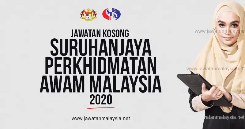 Post image for Jawatan Kosong Suruhanjaya Perkhidmatan Awam (SPA) 2020