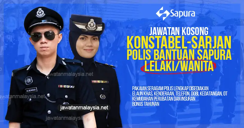 Post image for Jawatan Kosong Polis Bantuan SAPURA Secured Technologies Sdn Bhd