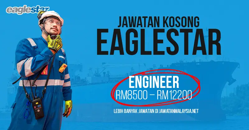Post image for Jawatan Kosong Oil & Gas Eaglestar Marine Holdings