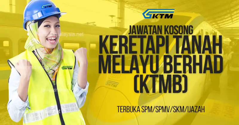 Post image for Jawatan Kosong Keretapi Tanah Melayu Berhad (KTMB) 2020