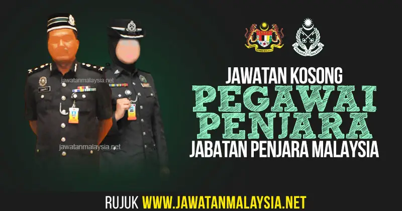 Post image for Jawatan Kosong Jabatan Penjara Malaysia 2020