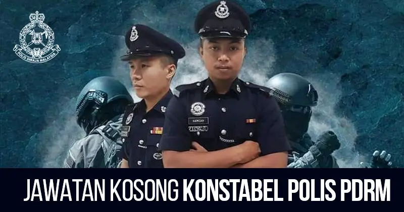 Post image for Jawatan Kosong Polis Diraja Malaysia (PDRM) 2020