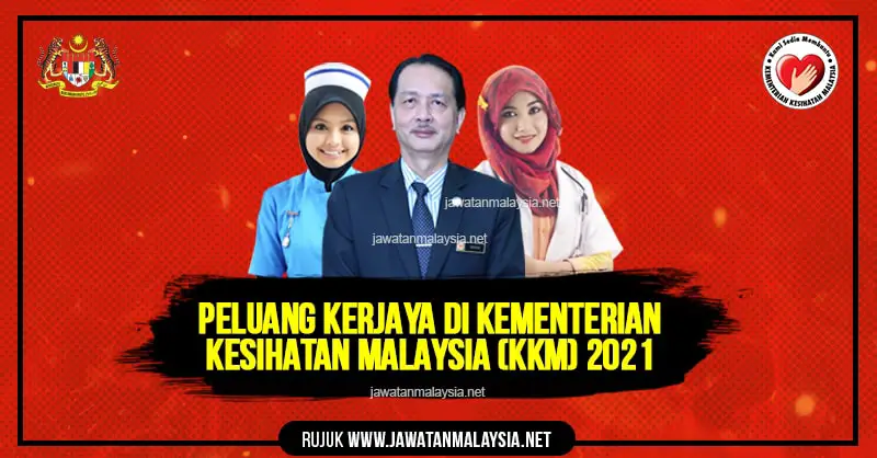 Post image for Jawatan Kosong Kementerian Kesihatan Malaysia (KKM) 2021