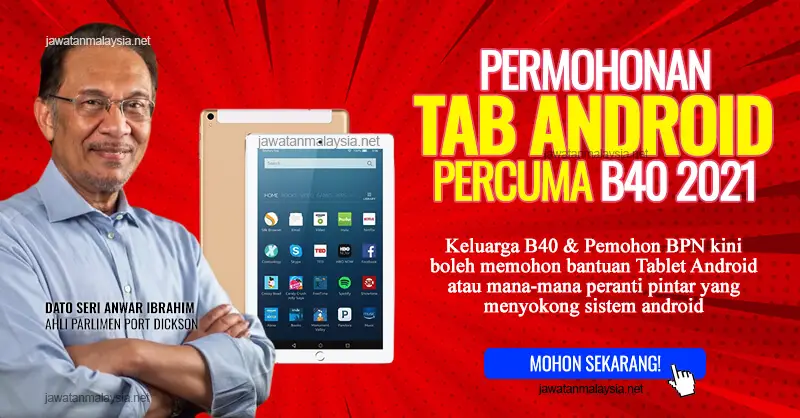 Post image for Permohonan Tablet Android Percuma Untuk B40 2021