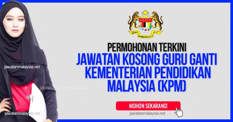 Post image for Jawatan Kosong Kementerian Pendidikan Malaysia (KPM) 2021