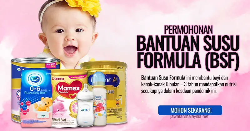 Post image for Permohonan Bantuan Susu Formula (BSF) Sebulan Untuk Bayi dan Anak Kecil